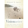 Visionaries - Paperback