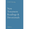New Testament Readings & Devotionals: Volume 3 - Hardcover