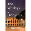 The Writings of Dionysius - Paperback