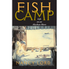 Fishcamp Life on an Alaskan Shore - Paperback