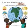 If You Were Me and Lived in... Kenya: A Child's Introduction to Culture Around the World - Paperback