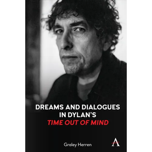 Dreams and Dialogues in Dylan's Time Out of Mind - Paperback