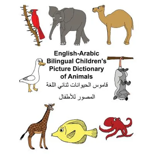 English-Arabic Bilingual Children's Picture Dictionary of Animals - Paperback