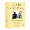A Mary Oliver Collection: A Thousand Mornings, Dog Songs, Blue Horses, and Felicity - Paperback