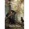 The Bears of Blue River: A Frontier Adventure of Courage and Survival - Paperback