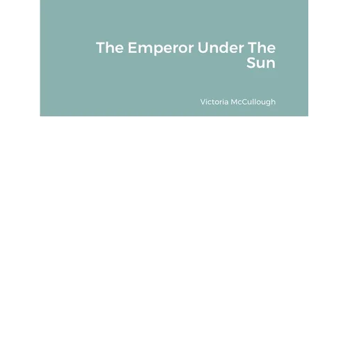 The Emperor Under The Sun - Paperback