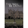 Thy Will Be Done - Paperback