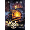 Blessed Time: A LitRPG Adventure - Paperback
