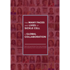 The Many Faces and Lives of Sickle Cell - A Global Collaboration - Paperback