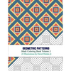 Geometric Patterns - Adult Coloring Book Volume 2 - Paperback