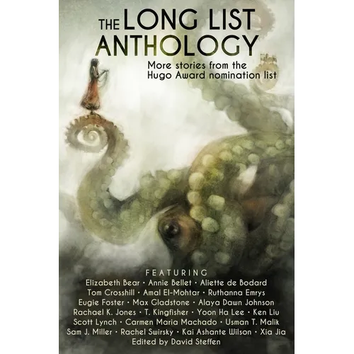 The Long List Anthology: More Stories from the Hugo Awards Nomination List - Paperback