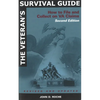 The Veteran's Survival Guide: How to File and Collect on Va Claims, Second Edition - Paperback