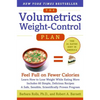 The Volumetrics Weight-Control Plan: Feel Full on Fewer Calories - Paperback