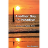Another Day in Paradise: Living on Tybee Time - Paperback