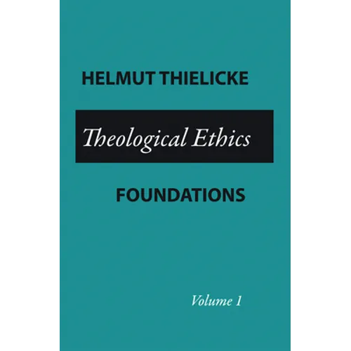 Theological Ethics - Paperback