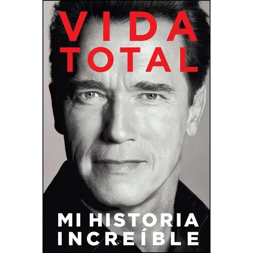 Vida Total: Mi Historia Increíble - Paperback
