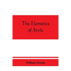 The elements of style - Paperback