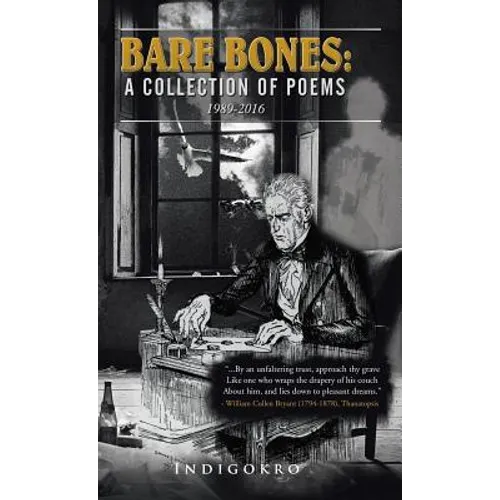 Bare Bones: A collection of poems 1989-2016 - Hardcover