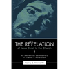 The Revelation of Jesus Christ to the Church - Paperback