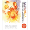 Acuarela (Artist's Watercolor Techniques): Técnicas Artisticas - Hardcover