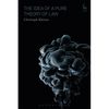 The Idea of a Pure Theory of Law: An Interpretation and Defence - Paperback