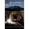 Goodbye Wifes and Daughters - Paperback