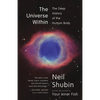 The Universe Within: The Deep History of the Human Body - Paperback