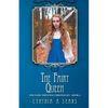 The Fairy Queen: The Fairy Princess Chronicles - Book 5 - Paperback