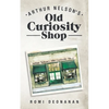 Arthur Nelson's Old Curiosity Shop - Paperback