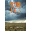 Prairie Tails: A Book of Stories - Paperback