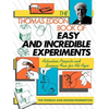 The Thomas Edison Book of Easy and Incredible Experiments - Paperback