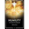 Humility and Absolute surrender: Easy to Read Layout - Paperback