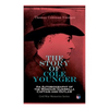 The Story of Cole Younger: An Autobiography of the Missouri Guerrilla Captain and Outlaw: Civil War Memories Series - Paperback