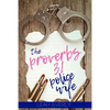 The Proverbs 31 Police Wife - Paperback