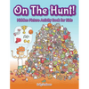 On The Hunt! Hidden Picture Activity Book for Kids - Paperback