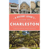 History Lover's Guide to Charleston - Hardcover