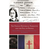 French Historical Narrative and the Fall of France: Simone Weil and her Contemporaries Face the Debacle - Hardcover