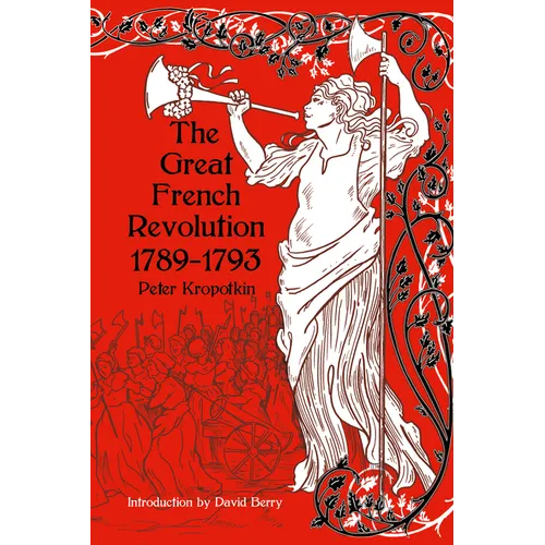 The Great French Revolution, 1789-1793 - Paperback