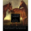 The Nature of Horses - Paperback