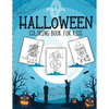 Halloween Coloring Book For Kids: Crafts Hobbies Home for Kids 3-5 For Toddlers Big Kids - Paperback