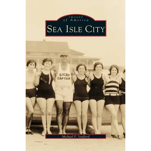 Sea Isle City - Hardcover