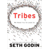 Tribes: We Need You to Lead Us - Hardcover