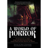 A World of Horror - Hardcover