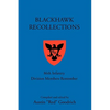 Blackhawk Recollections: 86th Infantry Division Members Remember - Paperback