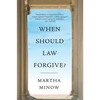 When Should Law Forgive? - Paperback