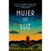 Mujer de Luz / Woman of Light - Paperback