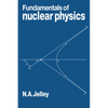 Fundamentals of Nuclear Physics - Paperback