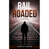 Railroaded - Paperback