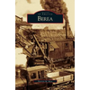 Berea - Hardcover