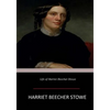 Life of Harriet Beecher Stowe - Paperback